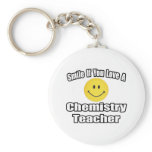 Smile If You Love A Chemistry Teacher Key Chain
