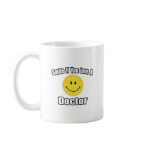 Smile If You Love a Doctor mugs