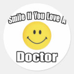 Smile If You Love a Doctor Stickers