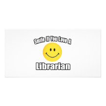 Smile If You Love a Librarian Photo Card Template