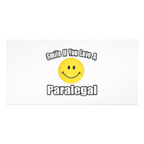 Smile If You Love a Paralegal Photo Greeting Card