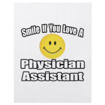 Smile If You Love A Physician Assistant Full Color Flyer
