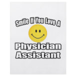 Smile If You Love A Physician Assistant Full Color Flyer