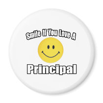 Smile If You Love A Principal magnets