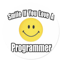 Smile If You Love a Programmer stickers by Programmer_Shirts Smile If You Love a Programmer stickers