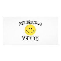Smile If You Love an Actuary Personalized Photo Card