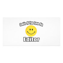 Smile If You Love an Editor photo cards by Editor_Shirts Smile If You Love an Editor photo cards