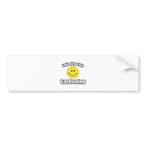 Smile If You Love Gardening bumper stickers by Gardening_Shirts Smile If You Love Gardening bumper stickers