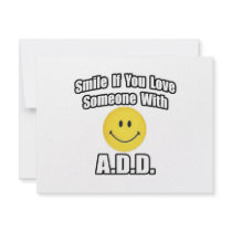 Smile If You Love Someone With A.D.D invitations by ADD_ADHD_Shirts Smile If You Love Someone With A.D.D invitations