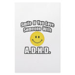 Smile If You Love Someone With A.D.H.D Stationery