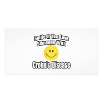 Smile If You Love Someone With Crohn's Disease Photo Card