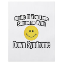 Smile If You Love Someone With Down Syndrome Flyers