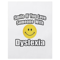 Smile If You Love Someone With Dyslexia flyers by Dyslexia_Shirts Smile If You Love Someone With Dyslexia flyers