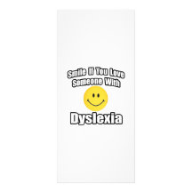 Smile If You Love Someone With Dyslexia Full Color Rack Card
