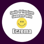 Smile If You Love Someone With Eczema