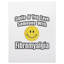 Smile If You Love Someone With Fibromyalgia letterhead