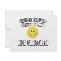 Smile If You Love Someone With High Cholesterol invitations