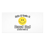 Smile If You're a Proud Dad (Like Me) Photo Greeting Card