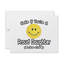 Smile If You're a Proud Daughter (Like Me) invitations by Daughter_Shirts Smile If You're a Proud Daughter (Like Me) invitations