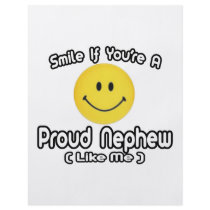Smile If You're a Proud Nephew (Like Me) flyers by Nephew_Shirts Smile If You're a Proud Nephew (Like Me) flyers