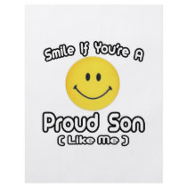 Smile If You're a Proud Son (Like Me) flyers by Proud_Son_Shirts Smile If You're a Proud Son (Like Me) flyers