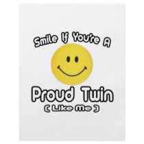 Smile If You're a Proud Twin (Like Me) flyers by Shirts_For_Twins Smile If You're a Proud Twin (Like Me) flyers