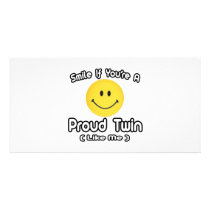 Smile If You're a Proud Twin (Like Me) Custom Photo Card