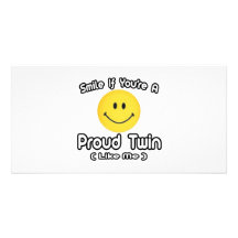 Smile If You're a Proud Twin (Like Me) Custom Photo Card
