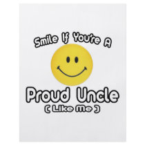 Smile If You're a Proud Uncle (Like Me) flyers