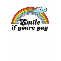Smile if you're gay T-shirt
