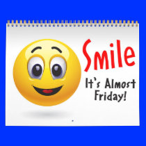Smile - It's Almost Friday! Calendar