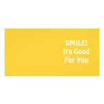 SMILE! It's Good For You. Yellow. Photo Card