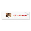 smile kitty, Live,Love,Laugh bumper stickers
