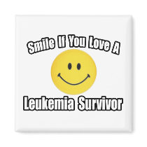 Smile...Love a Leukemia Survivor magnets