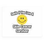 Smile...Love a Skin Cancer Survivor Post Card