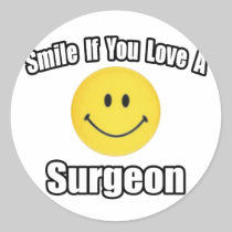 Smile...Love a Surgeon Stickers
