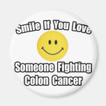 Smile...Love Someone Fighting Colon Cancer Fridge Magnet