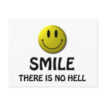 Smile, there is no hell. postcard