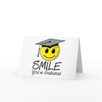 Smile You've Graduated Greeting Card