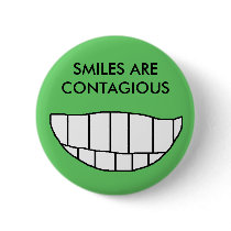 SMILES ARE CONTAGIOUS - button