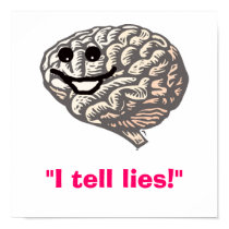 Smiley Brain, "I tell lies!" posters