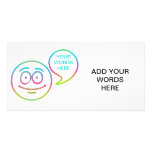 Smiley Face - "Add your own words" Custom Photo Card