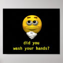 did you wash your hands?
