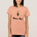 Smiling Bumble Bee Wuzz Up? Shirt