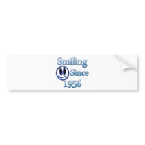 Smiling Since 1956 Bumper Stickers