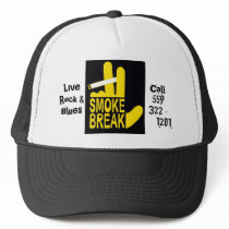 Smoke Break Trucker's Hat