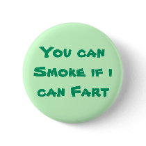 Smoke/ Fart Button