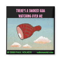 SMOKED HAM $3.00 magnets by volkerworld SMOKED HAM $3.00 magnets