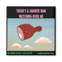 SMOKED HAM $3.00 magnets