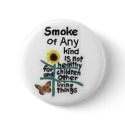 SmokeNotHealthy buttons by BeachOfEden SmokeNotHealthy buttons